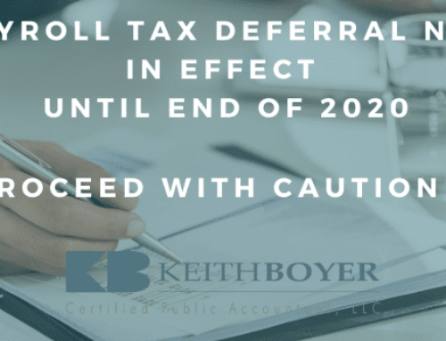 Payroll Tax Deferral: Proceed With Caution